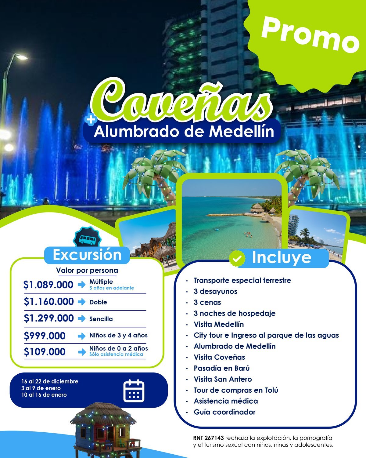 Coveñas Promo + Alumbrados Navideños Medellín
